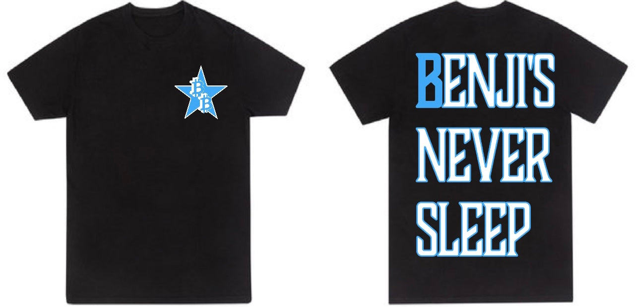 BENJI'S NEVER SLEEP TEE